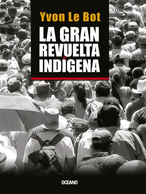 cover image of La gran revuelta indígena